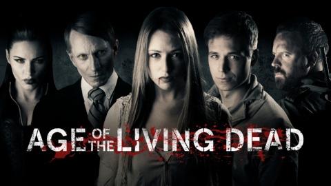 Age of the Living Dead