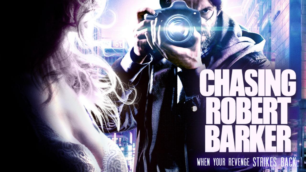 Chasing Robert Barker (2015)