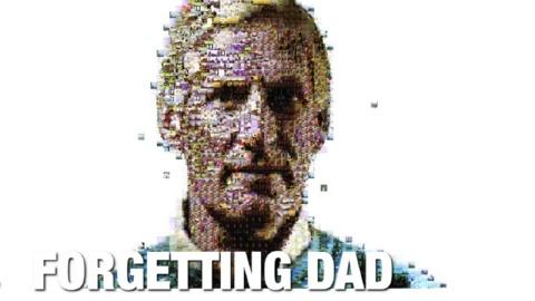 Forgetting Dad (2008)