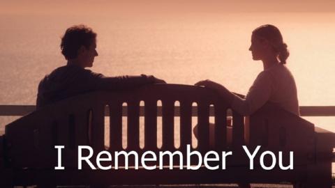 I Remember You (2014)