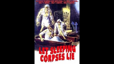 Let Sleeping Corpses Lie (1974)