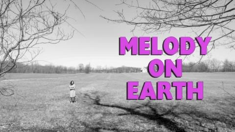 Melody on Earth (2018)