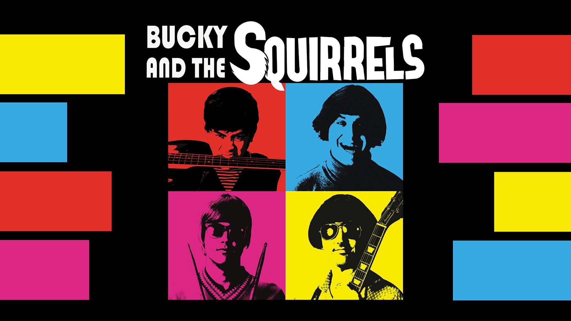 Bucky & The Squirrels (2015)