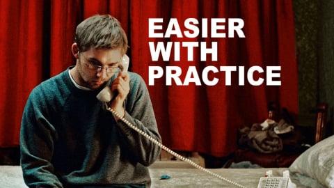 Easier with Practice (2009)