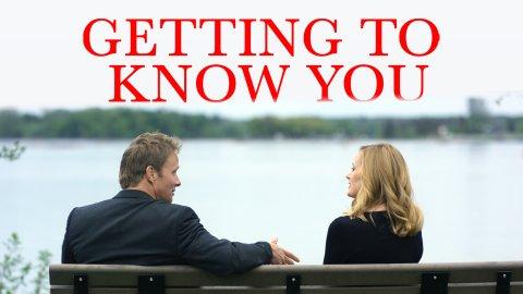 Getting to Know You (2020)