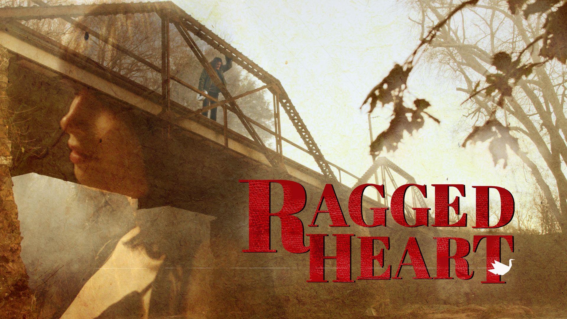 Ragged Heart (2022)